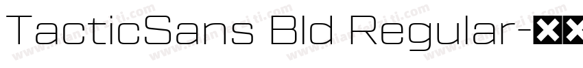 TacticSans Bld Regular字体转换